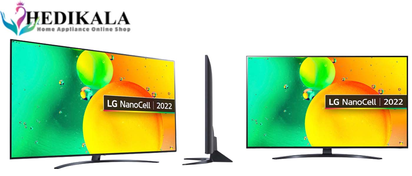 طراحی در تلویزیون ال جی 75 اینچ 4K NANOCELL مدل 75NANO76 2022 